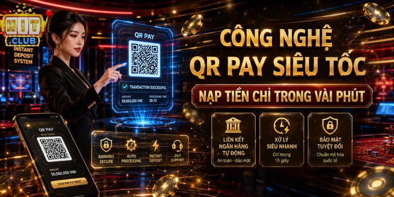 HitClub 🎰 Link Tải Cổng Game Bài Chính Hãng Năm 2026 Nạp rút QR Pay siêu tốc tại HITCLUB