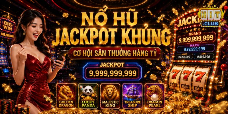 HitClub 🎰 Link Tải Cổng Game Bài Chính Hãng Năm 2026 Nổ hũ Jackpot HITCLUB